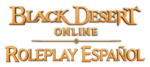 Black Desert Online Roleplay Español